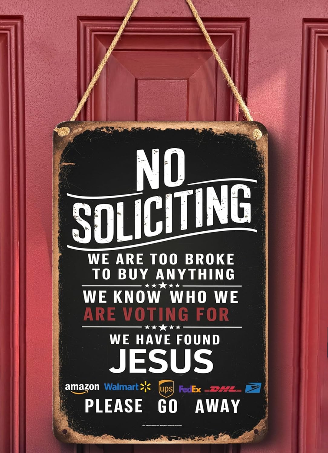Hilarious No Soliciting Sign! "Jesus Is In, Sales Out" Rust-Resistant Galvanized Iron Door Sign, 8in * 12in, Unique Home Decor (No Soliciting We Are Too Broke, Found Jesus B) (Black)
