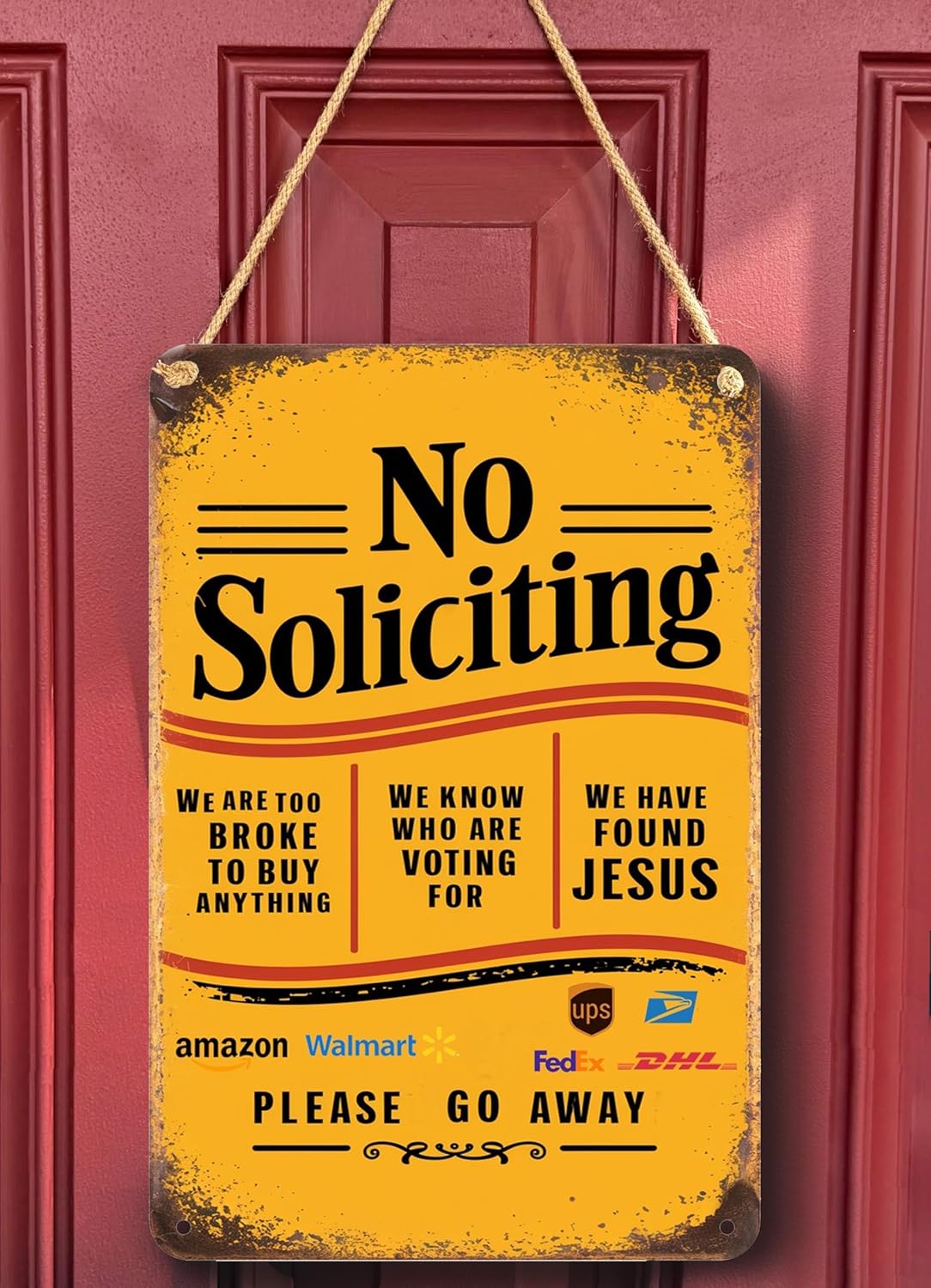 Hilarious No Soliciting Sign! "Jesus Is In, Sales Out" Rust-Resistant Galvanized Iron Door Sign, 8in * 12in, Unique Home Decor (No Soliciting We Are Too Broke, Found Jesus B) (Yellow)