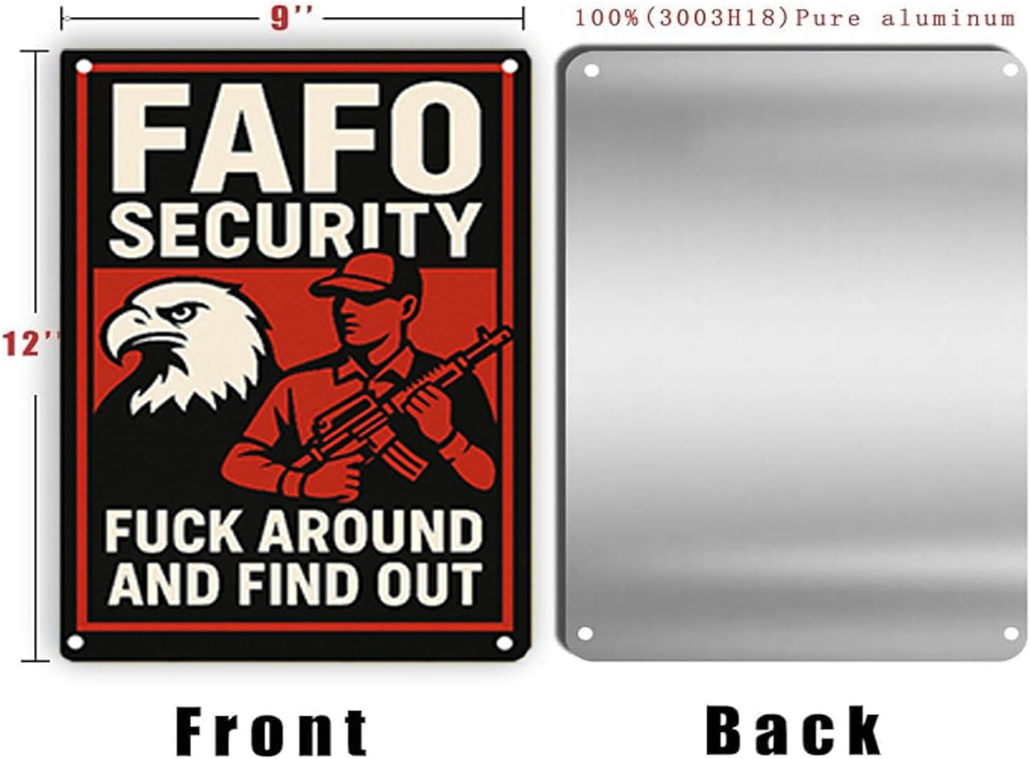 Protected By F Around and Find Out Sign, 12 х 8 Aluminum FAFO Security Sign，protect